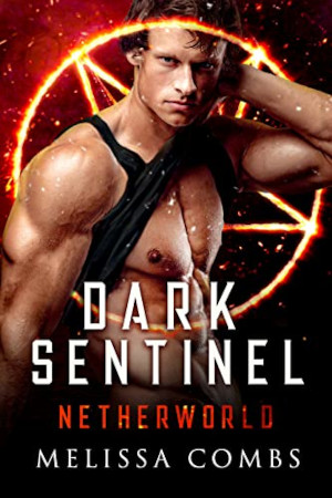 Dark Sentinel by Melissa Combs